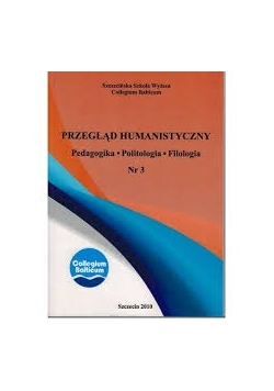 Przegląd humanistyczny. Pedagogika, politologia, filologia Nr 3