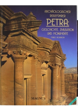 Petra geschichte zivilisation und monumente