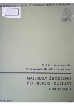 Materiały źródłowe do historii kultury Odrodzenie