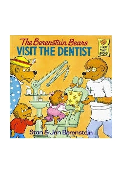 The Berenstain Bears Visit the Dentist