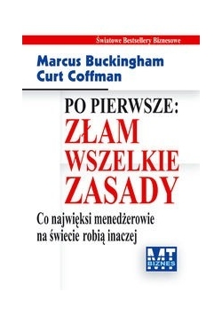 Po pierwsze: Złam wszelkie zasady