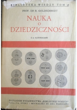 Nauka o dziedziczności, 1938 r.