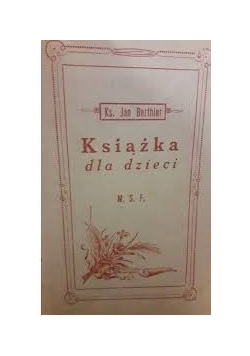 Książka dla dzieci ,1928r.