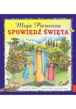 Moja Pierwsza Spowiedź Święta