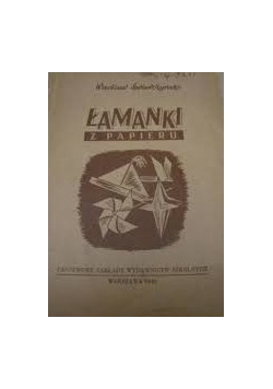 Łamanki z papieru, 1948r.