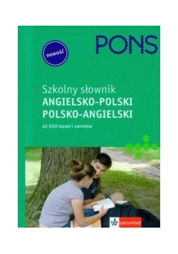 Szkolny słownik Angielsko-Polski Polsko -Angielski