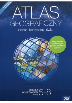 Atlas geograficzny 5 - 8 Polska kontynenty świat