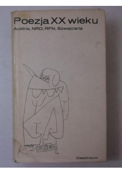 Poezja XX wieku. Austria, NRD, RFN, Szwajcaria