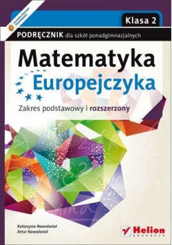 Matematyka Europejczyka LO 2 podr. ZPR Helion