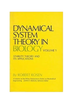 Dynamical System Theory in Biology Volume I