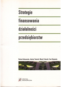 Strategia finansowania działalności przedsiębiorstw
