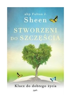 Stworzeni do szczęścia