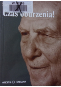 Czas oburzenia!