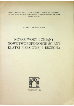 Nowotwory i zmiany nowotworopodobne ściany klatki piersiowej i brzucha