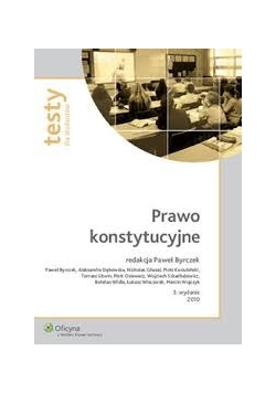 Prawo konstytucyjne. Testy dla studentów