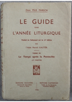 Le Guide Dans Lannee Liturgique 1936 r.