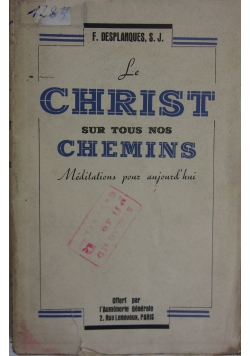 Le Christ sur tous nos chemins, 1936