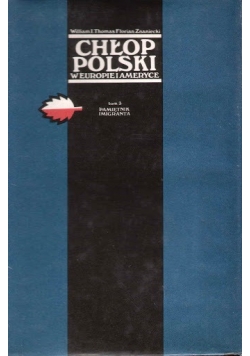 Chłop Polski w Europie i Ameryce Tom 3