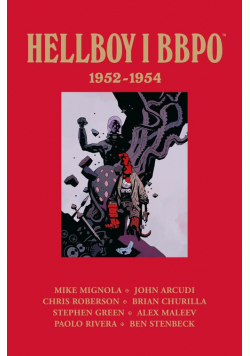 Hellboy i BBPO: 1952-1954
