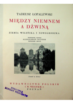 Cuda Polski Między Niemnem a Dźwiną 1938 r.