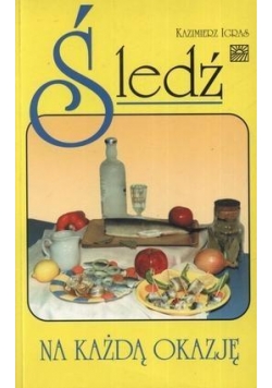 Śledź na każdą okazję