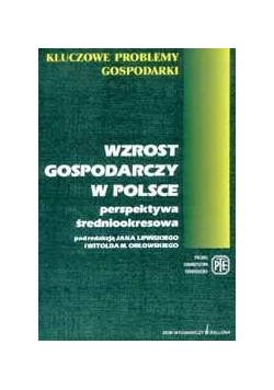 Wzrost gospodarczy w Polsce. Perspektywa średniookresowa