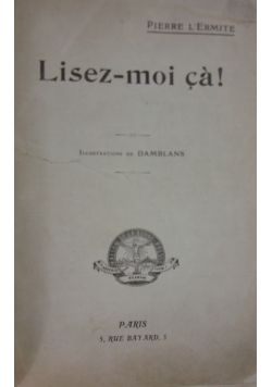 Lisez-moi ca!