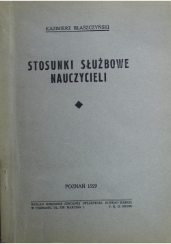 Stosunki służbowe nauczycieli 1929 r.