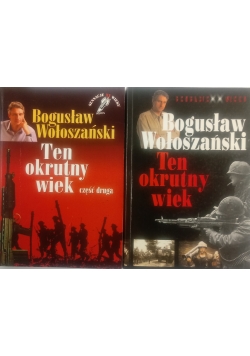 Ten okrutny wiek, Tom I i II