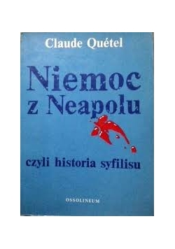 Niemiec z Neapolu czyli historia syfilisu