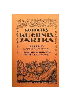 Kuchnia jarska reprint z 1929 r.