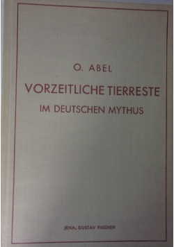 Vorzeitliche Tierreste,  1939 r.