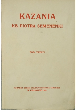 Kazania ks. Piotra Semenki, Tom 3, 1923 r.
