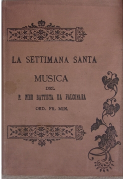 La settimana santa. Musica, 1903 r.