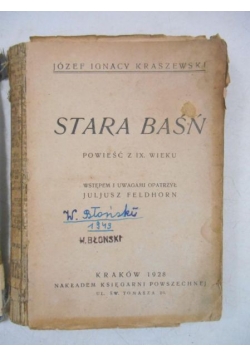 Stara baśń, 1928 r.