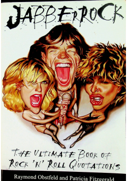 The Ultimate Book of Rock N Roll Quotations
