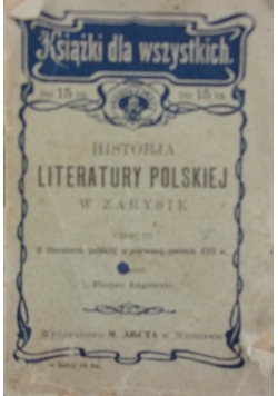 Historja Literatury Polskiej w zarysie ,1903 r.