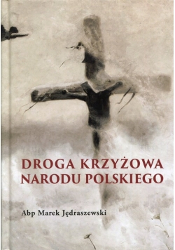 Droga Krzyżowa Narodu Polskiego
