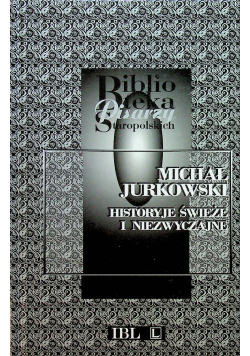 Historyje świeże i niezwyczajne