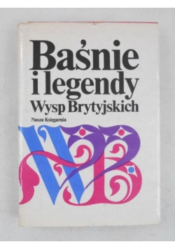 Baśnie i legendy Wysp Brytyjskich