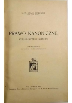 Prawo kanoniczne według nowego kodeksu 1927 r.