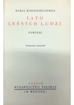 Lato leśnych ludzi 1937 rok