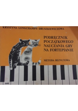 Podręcznik początkowego nauczania gry na fortepianie