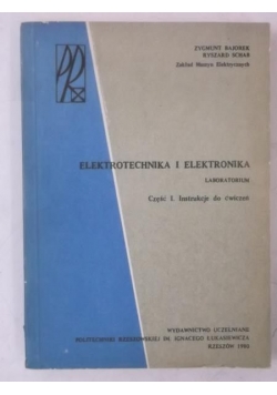 Elektrotechnika i Elektronika. Laboratorium, cz. I.
