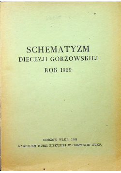Schematyzm Diecezji Gorzowskiej roku 1969