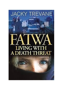 Fatwa Living with a Death Threat