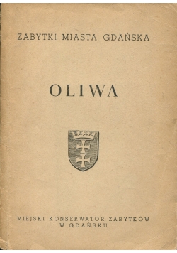 Zabytki miasta Gdańska oliwa