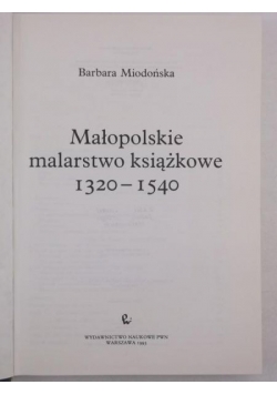 Małopolskie malarstwo książkowe 1320-1540