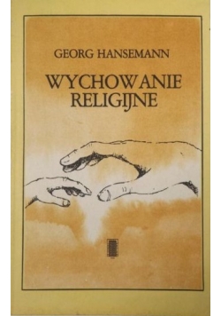 Hansemann Georg - Wychowanie religijne