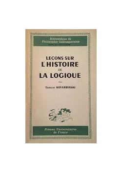 Lecons sur l'histoire de la logique